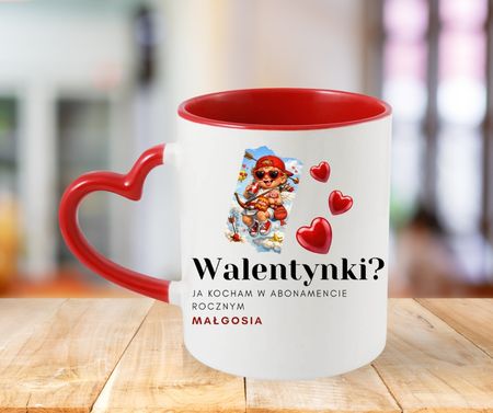 Kubek z amorkiem „Walentynki? Ja kocham w abonamencie rocznym”