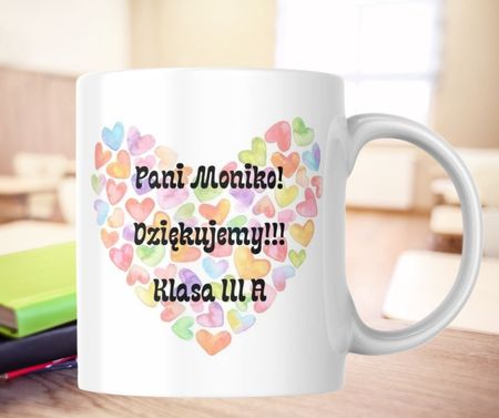 Personalizowany kubek dla nauczycielki z kolorowym sercem – podziękowanie od klasy